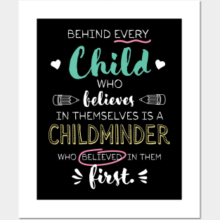 Great Childminder who believed - Appreciation Quote Posters and Art